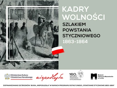 Szlak tematyczny „Kadry Wolności. Szlakiem Powstania Styczniowego”